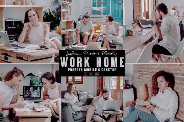 Work Home Photoshop Actions and Lightroom Presets